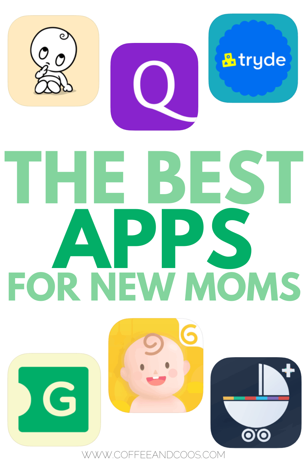 The Best Apps For New Moms - Coffee And Coos