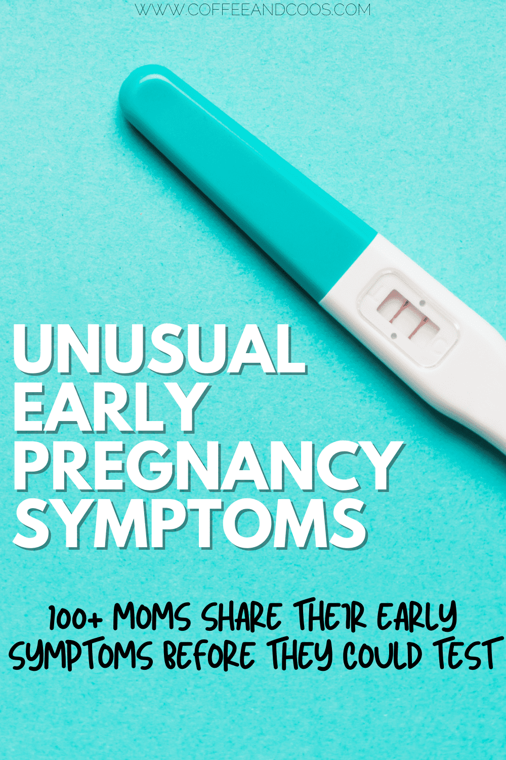 A Complete Checklist of Unusual Early Pregnancy Symptoms - Coffee and Coos